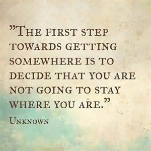 quote unknown first step